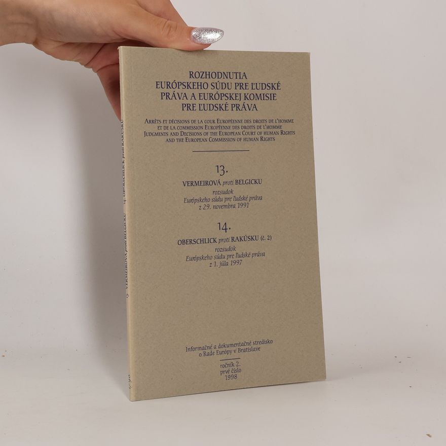 Collectif d'auteurs Rozhodnutia Európskeho súdu pre ľudské práva a Európskej komisie pre ľudské práva.13. a14
