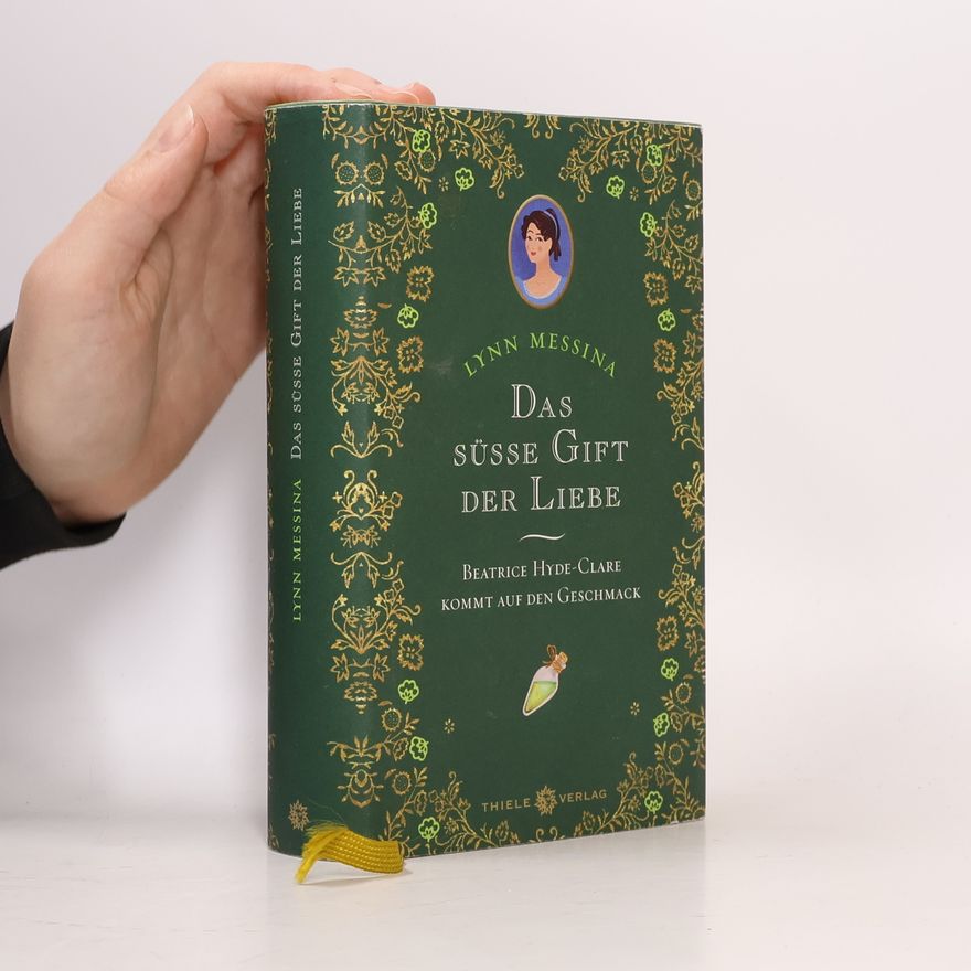 Lynn Messina Das süße Gift der Liebe