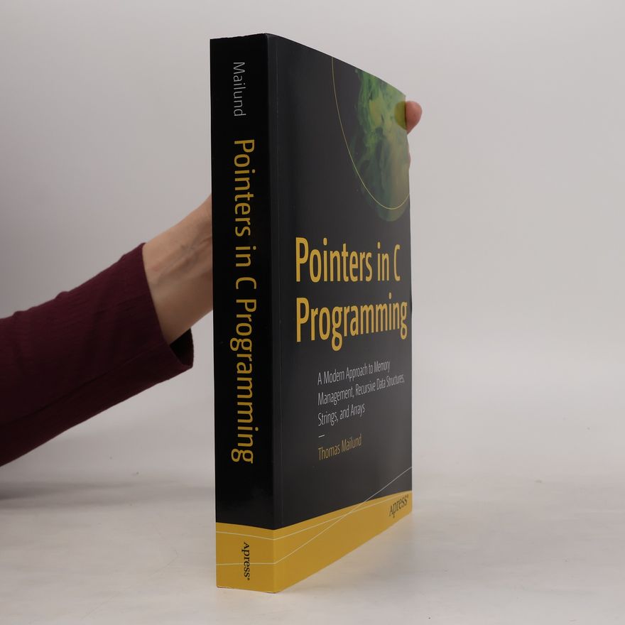 Thomas Mailund Pointers in C Programming