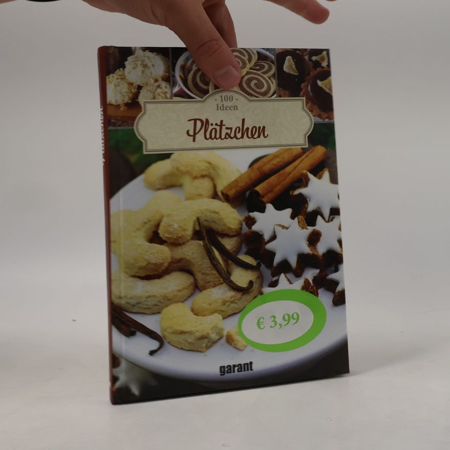 Autorenkollektiv 100 Ideen Plätzchen