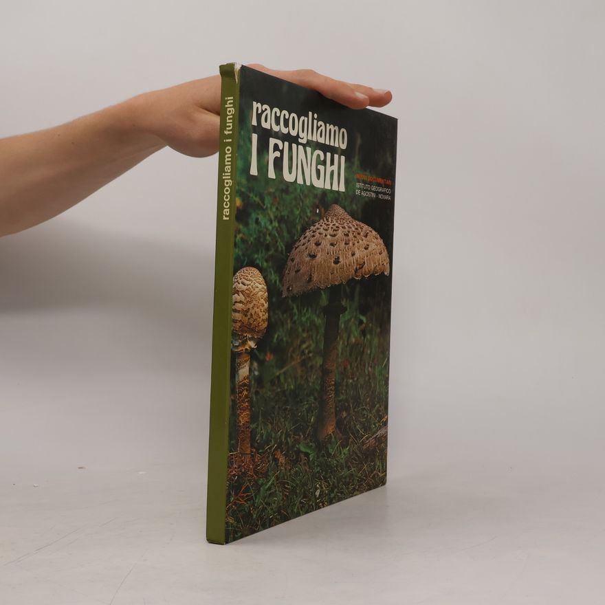 Uberto Tosco Raccogliamo i funghi