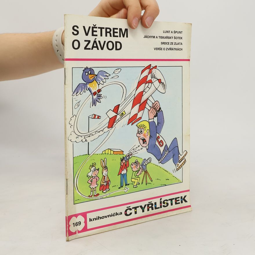 Jaroslav Němeček Čtyřlístek 169. S větrem o závod