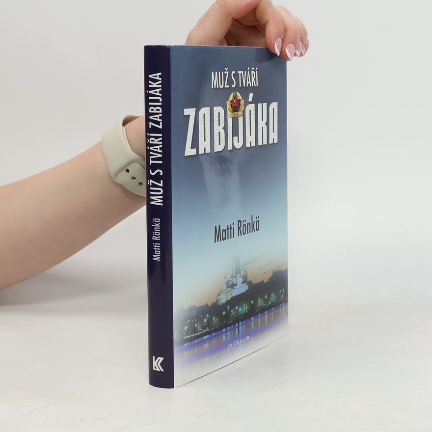 Matti Rönkä Muž s tváří zabijáka