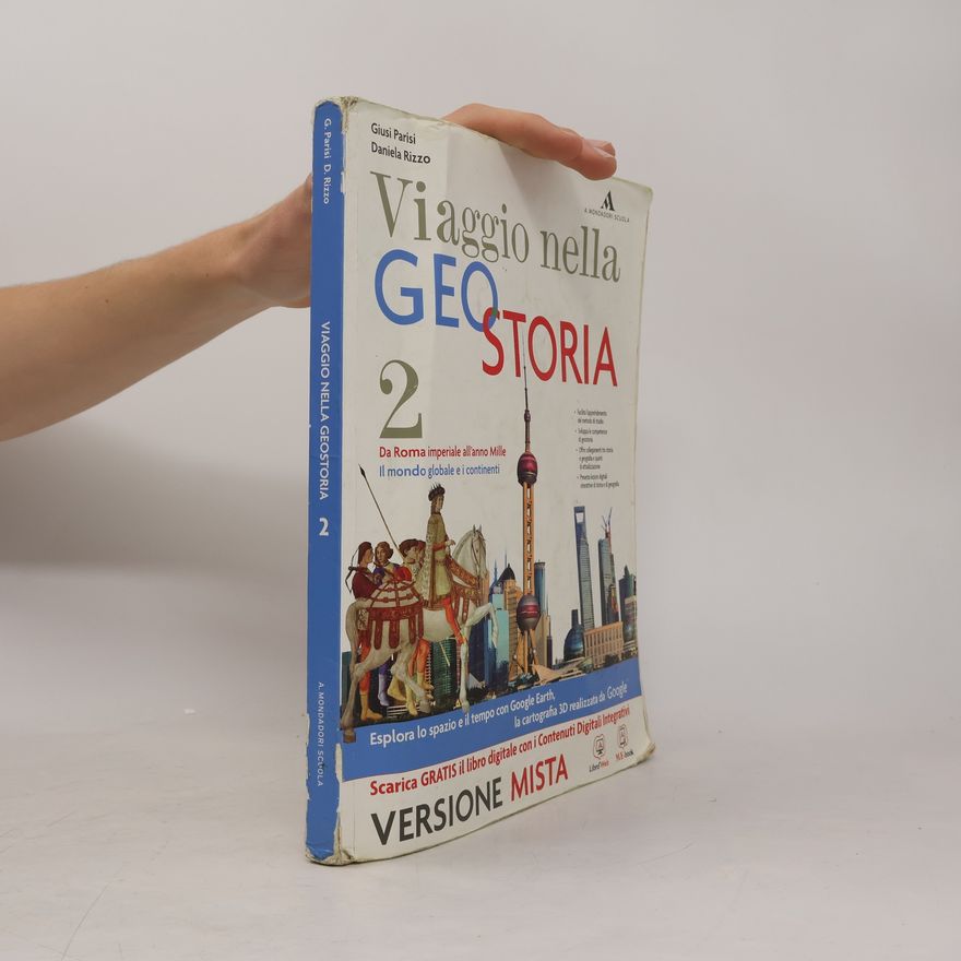 Daniela Rizzo Viaggio nella Geostoria. Per i licei. Con e-book. Con espansione online