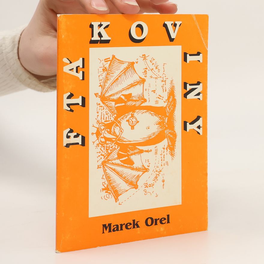 Marek Orel Ftákoviny