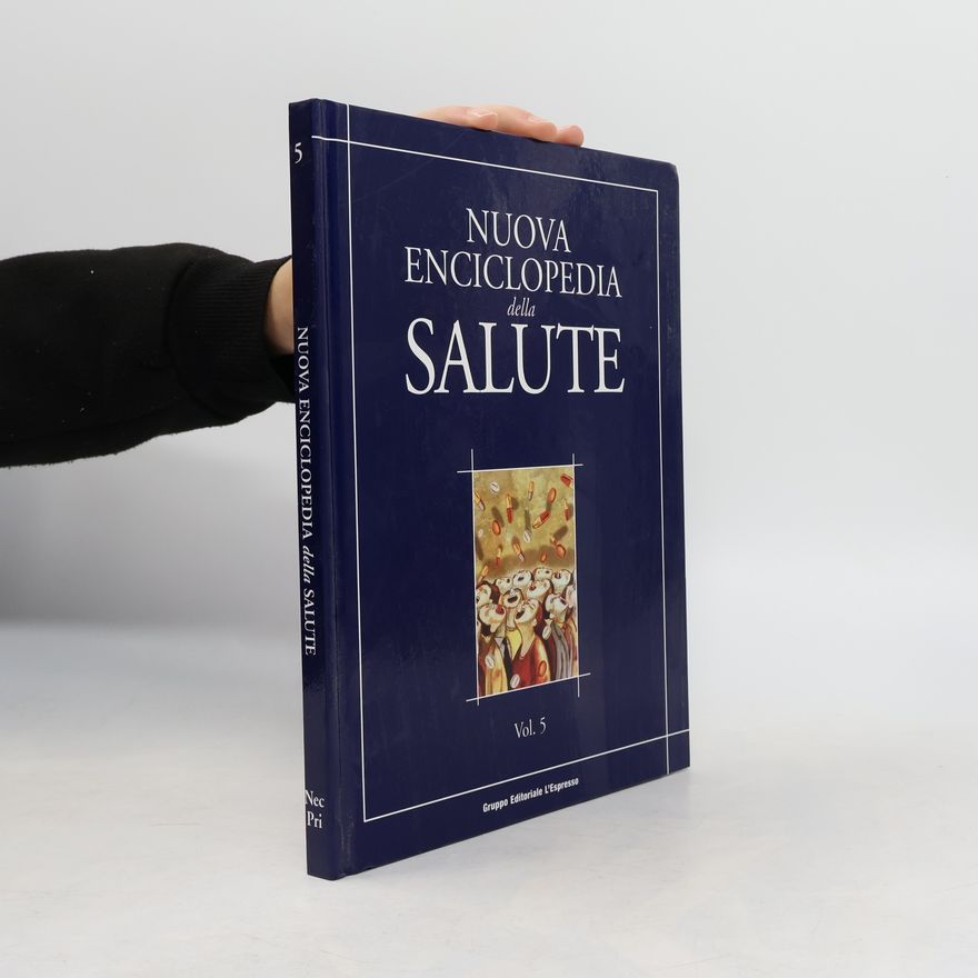 AA.VV. Nuova enciclopedia della salute 5