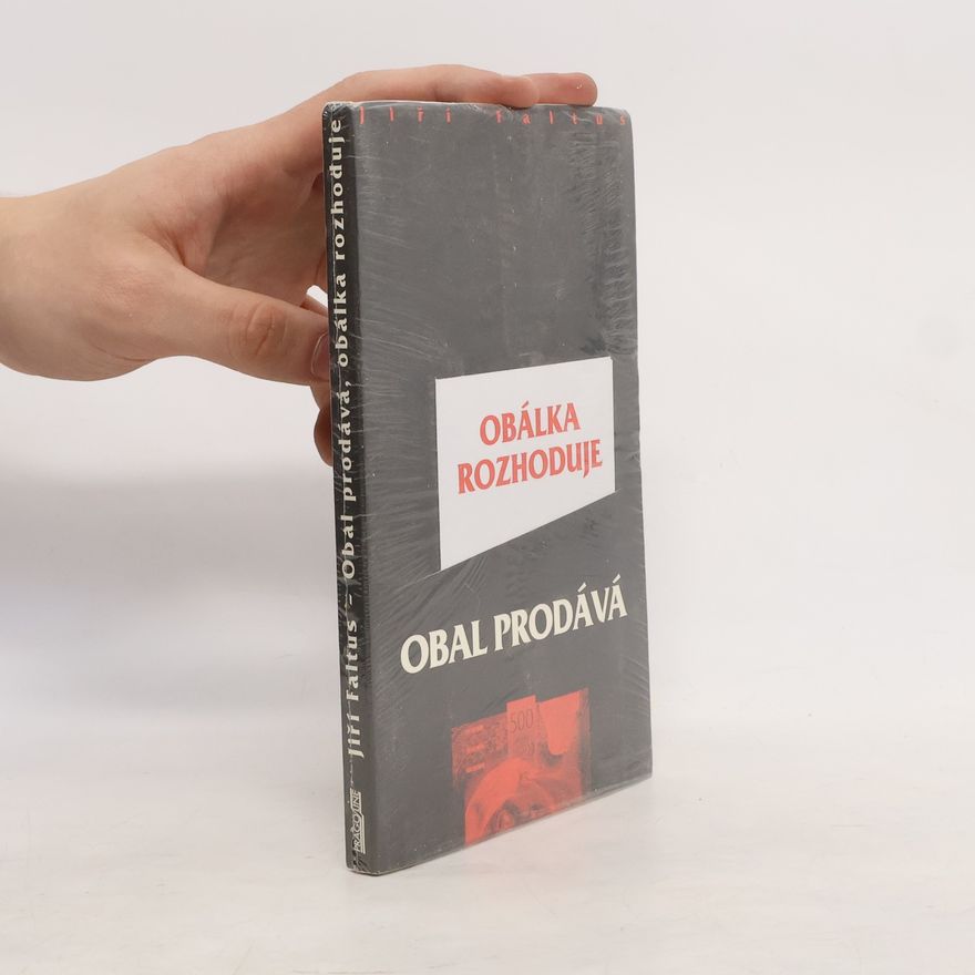 Jiří Faltus Obal prodává, obálka rozhoduje