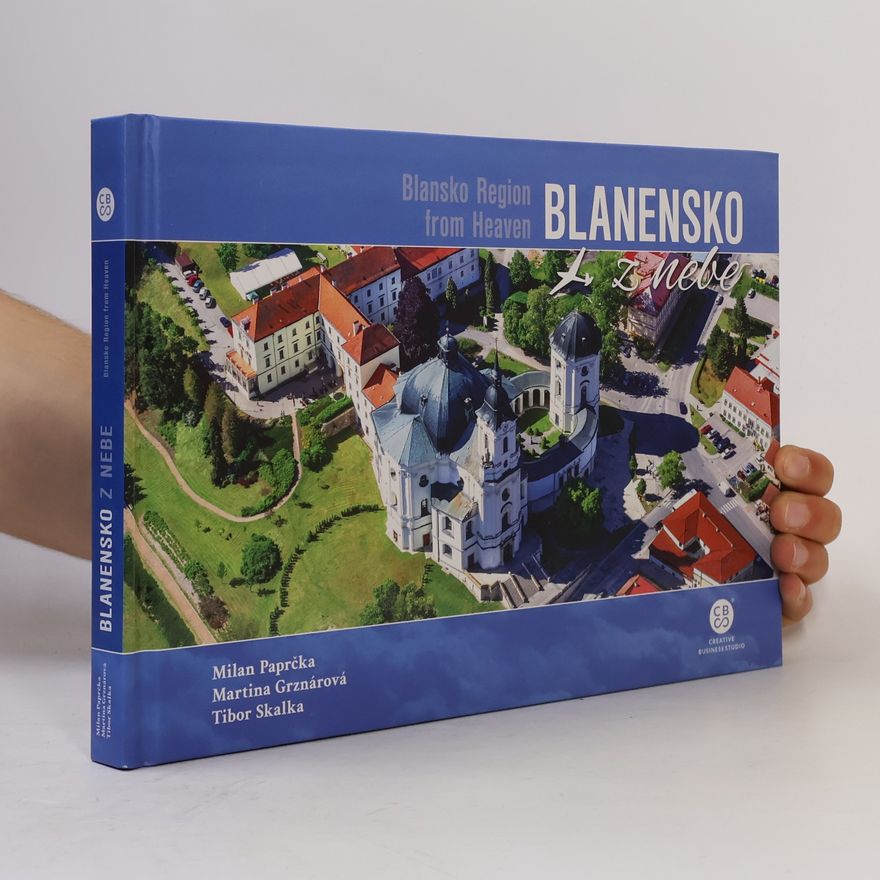 Tibor Skalka Blanensko z nebe = Blansko Region from Heaven