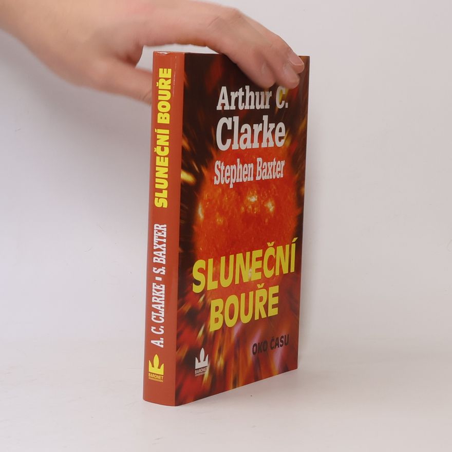 Arthur C. Clarke Sluneční bouře