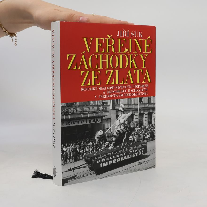 Jiří Suk Veřejné záchodky ze zlata