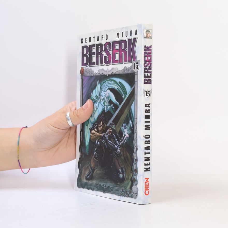 Kentaró Miura Berserk. 15