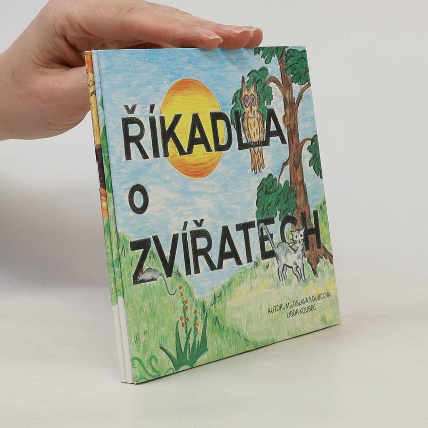 Libor Koubec Říkadla o zvířatech