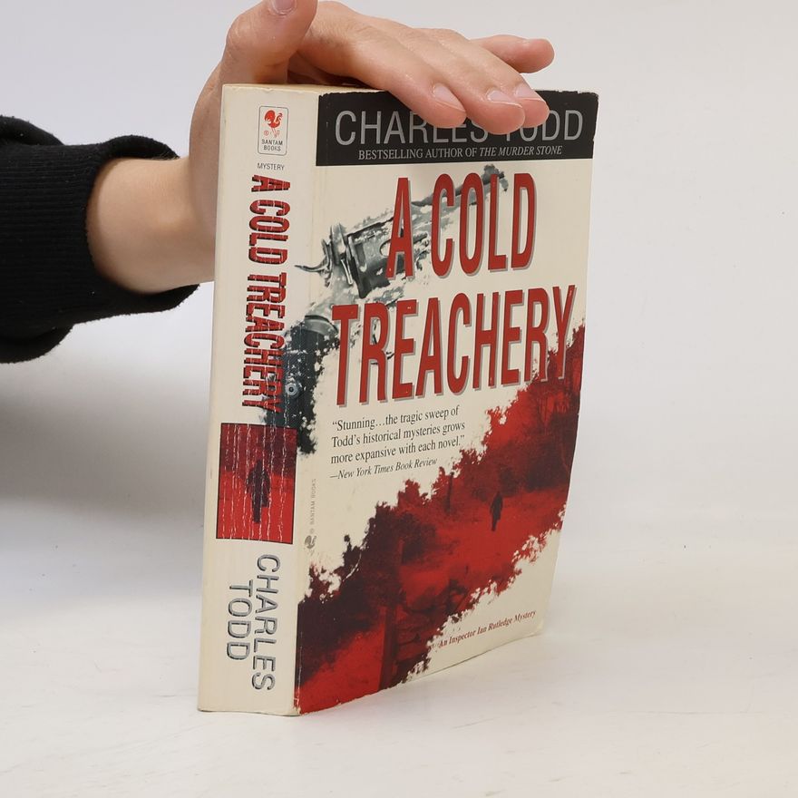 Charles Todd A Cold Treachery