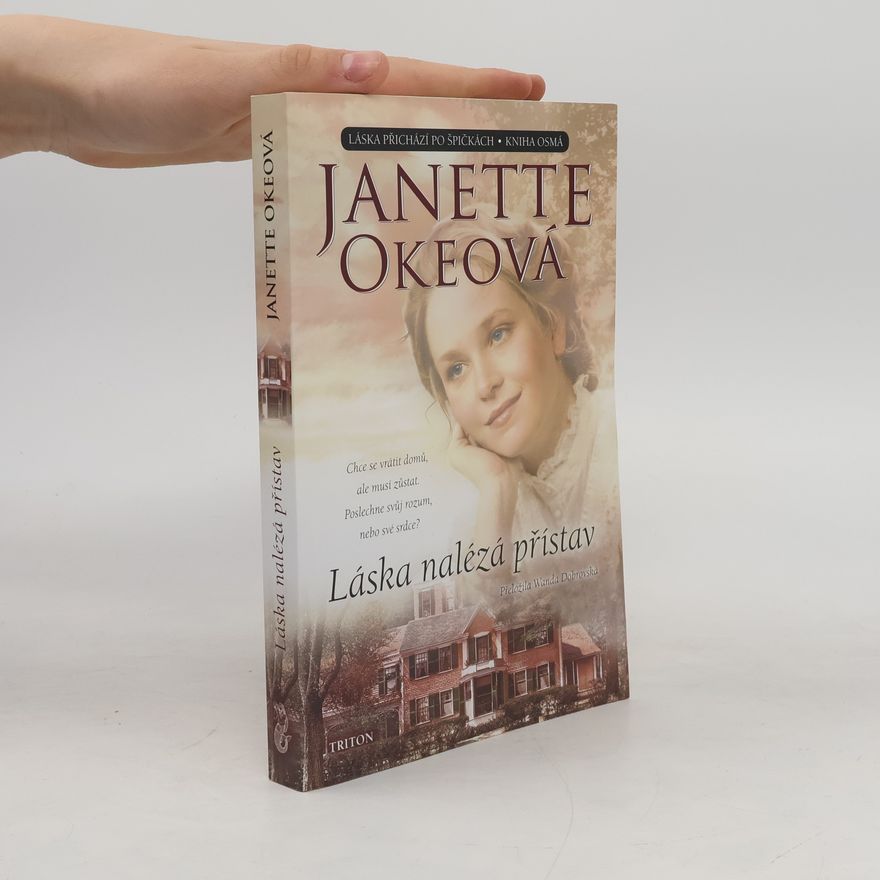 Janette Oke Láska nalézá přístav