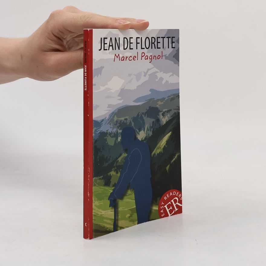 Marcel Pagnol Jean de Florette