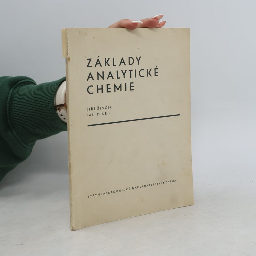 Jan Milec Základy analytické chemie