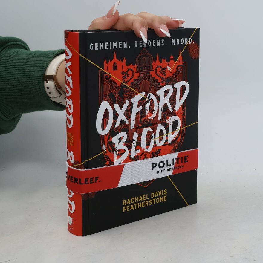 Rachael Davis-Featherstone Politie niet betreden: Oxford Blood