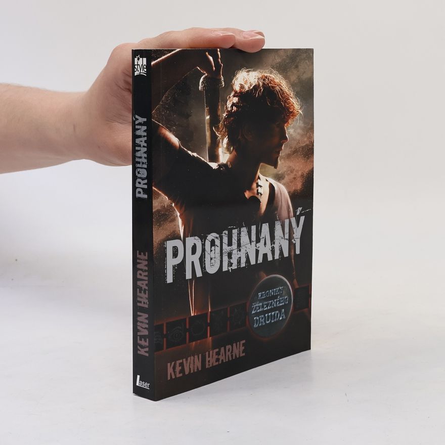 Kevin Hearne Prohnaný