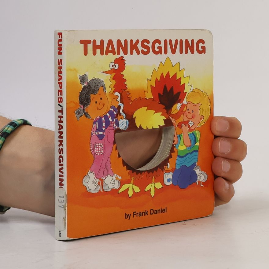 Frank Daniel Fun Shapes: Thanksgiving