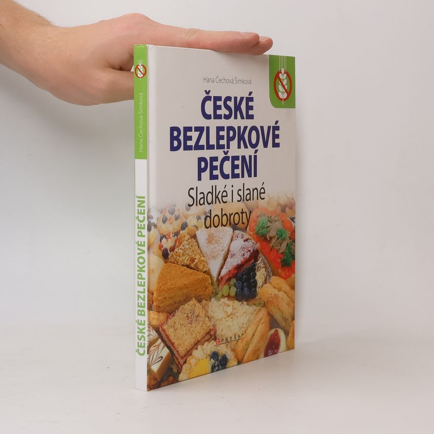 Hana Šimková České bezlepkové pečení