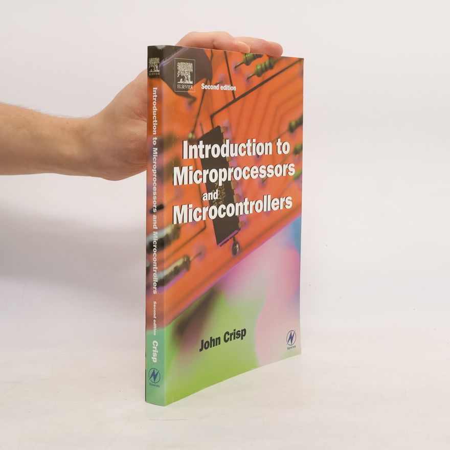 John Crisp Introduction to Microprocessors and Microcontrollers - Second Edition