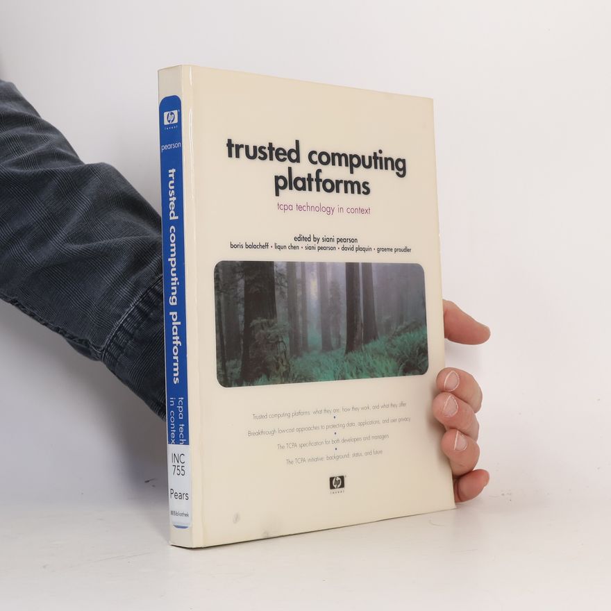 David Plaquin Trusted Computing Platforms