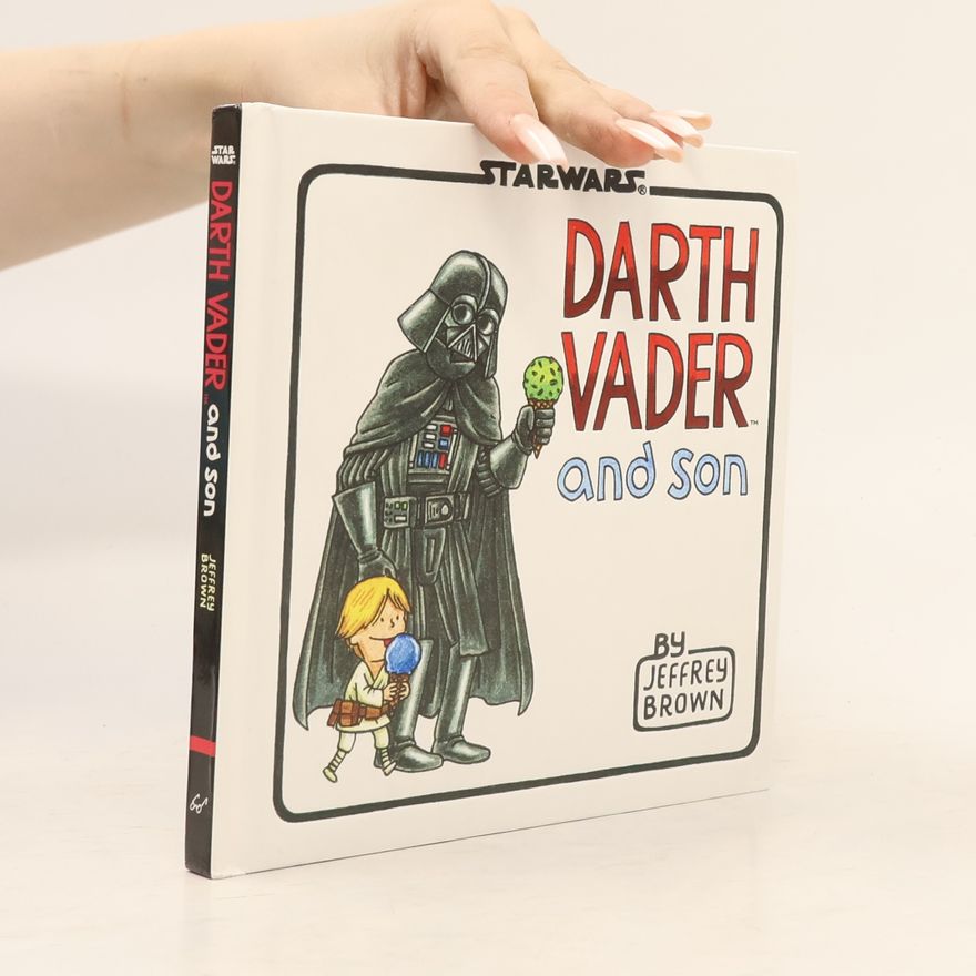 Jeffrey Brown Darth Vader and Son