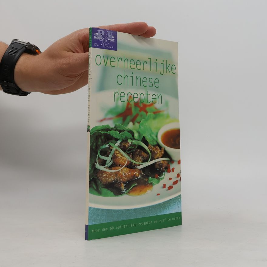 Various authors Overheerlijke chinese recepten