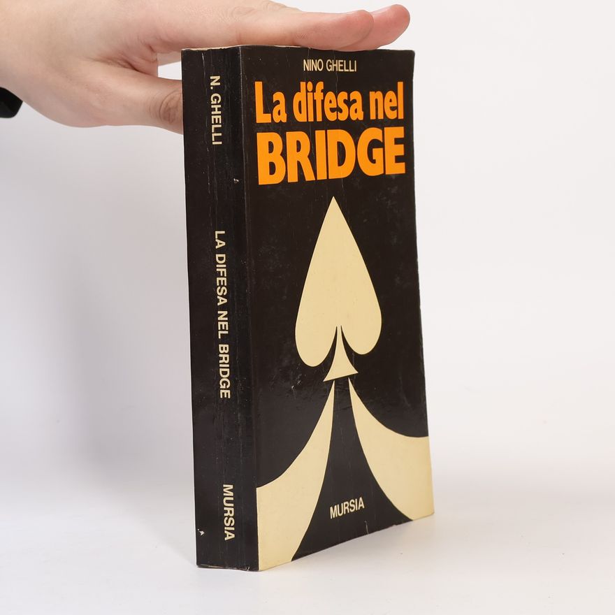 Nino Ghelli La difesa nel bridge