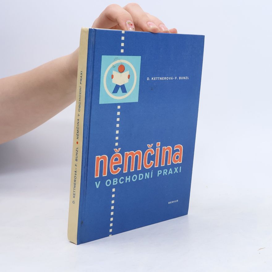 Fred Bunzl Němčina v obchodní praxi