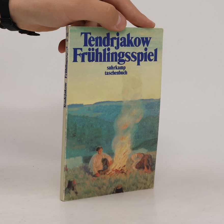Vladimir Tendrjakow Frühlingsspiel
