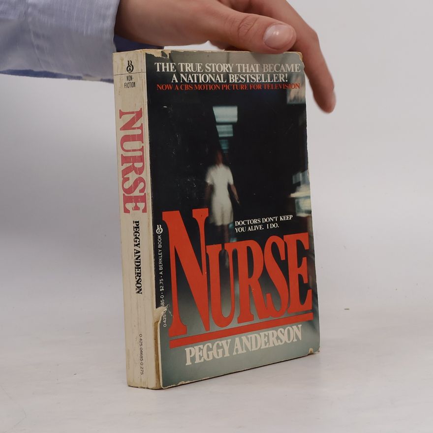 Peggy Anderson A Berkley Book: Nurse