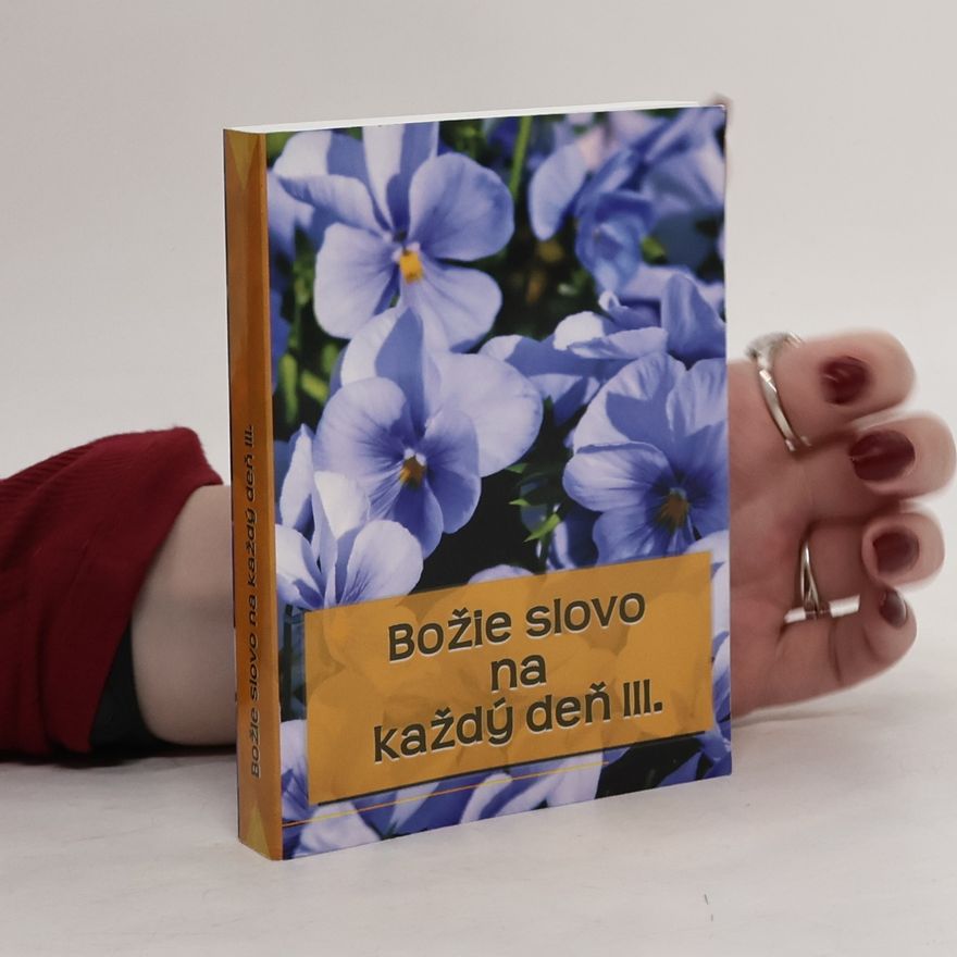 Beňová Štefánia Boží slovo na každý deň III.