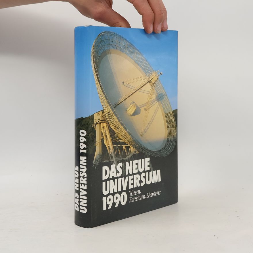 Marcus Würmli Das Neue Universum 1990. Wissen, Forschung, Abenteuer
