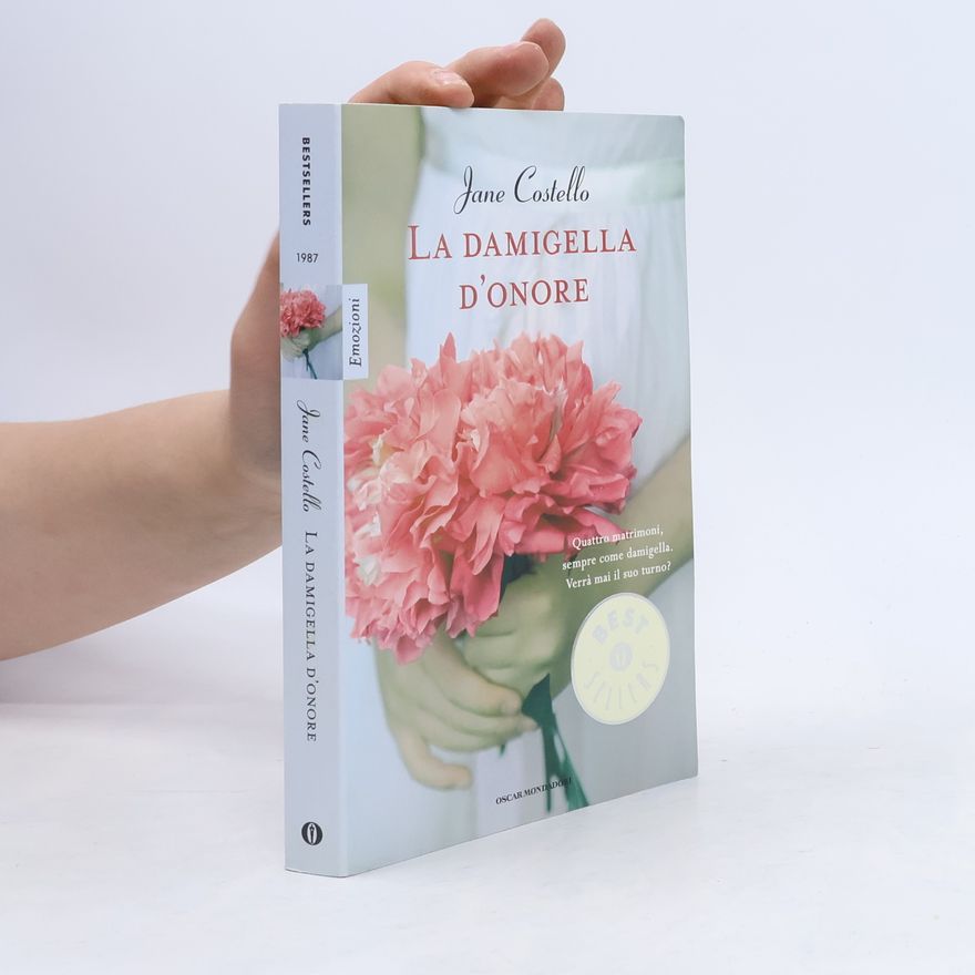 Jane Wolstenholme Oscar bestsellers emozioni - 1987: La damigella d'onore