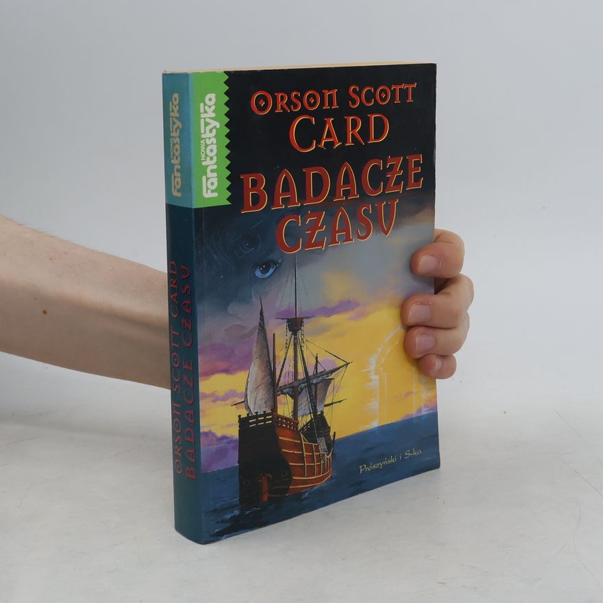 Orson Scott Card Badacze czasu