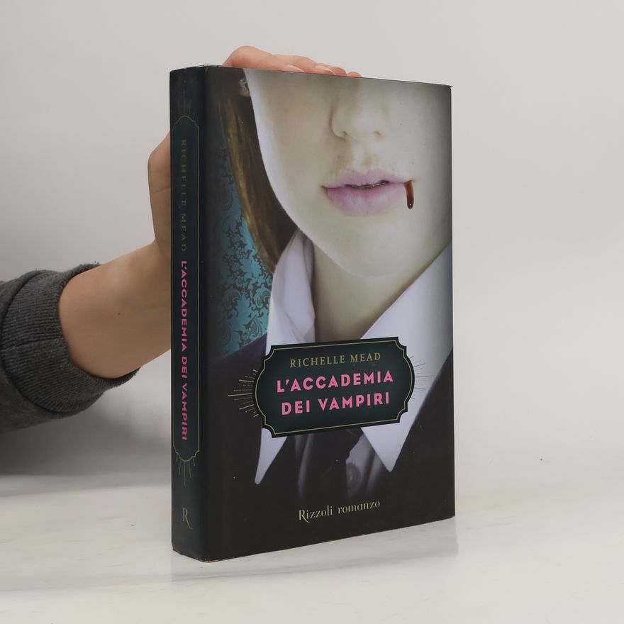 Richelle Mead L'accademia dei vampiri