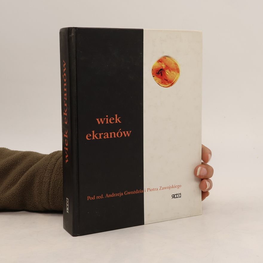 Zawojski Piotr Wiek ekranów