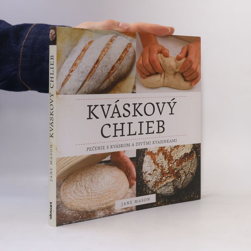 Jane B. Mason Kváskový chlieb
