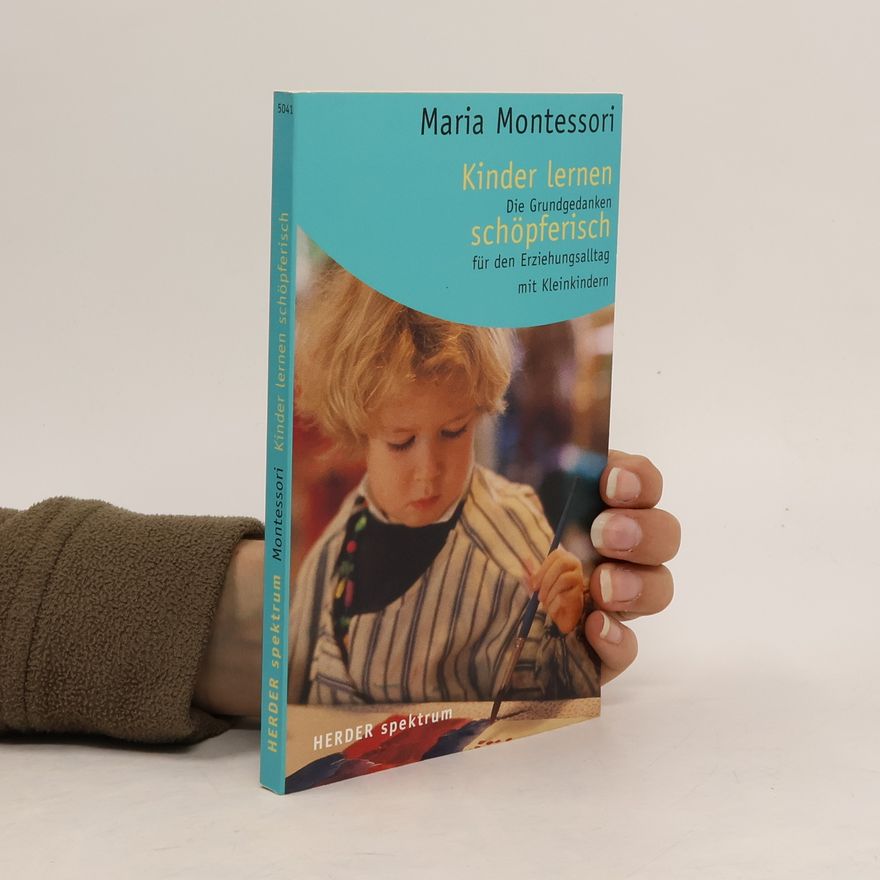 Maria Montessori Kinder lernen schöpferisch