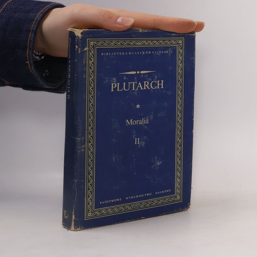 Plutarco Moralia II.