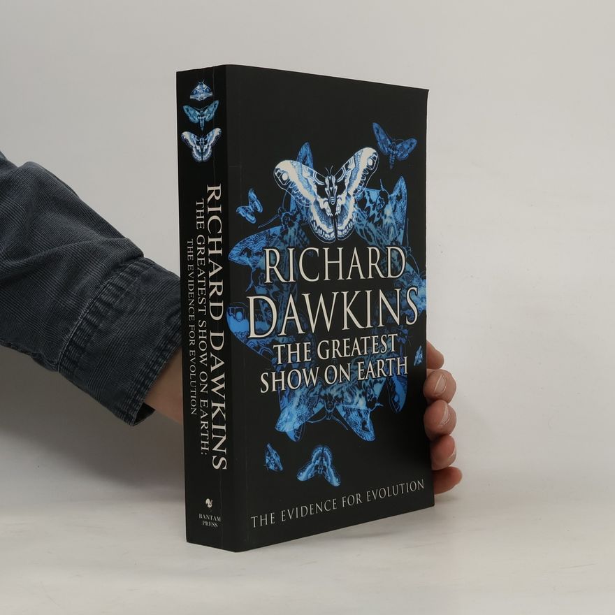 Richard Dawkins The Greatest Show on Earth