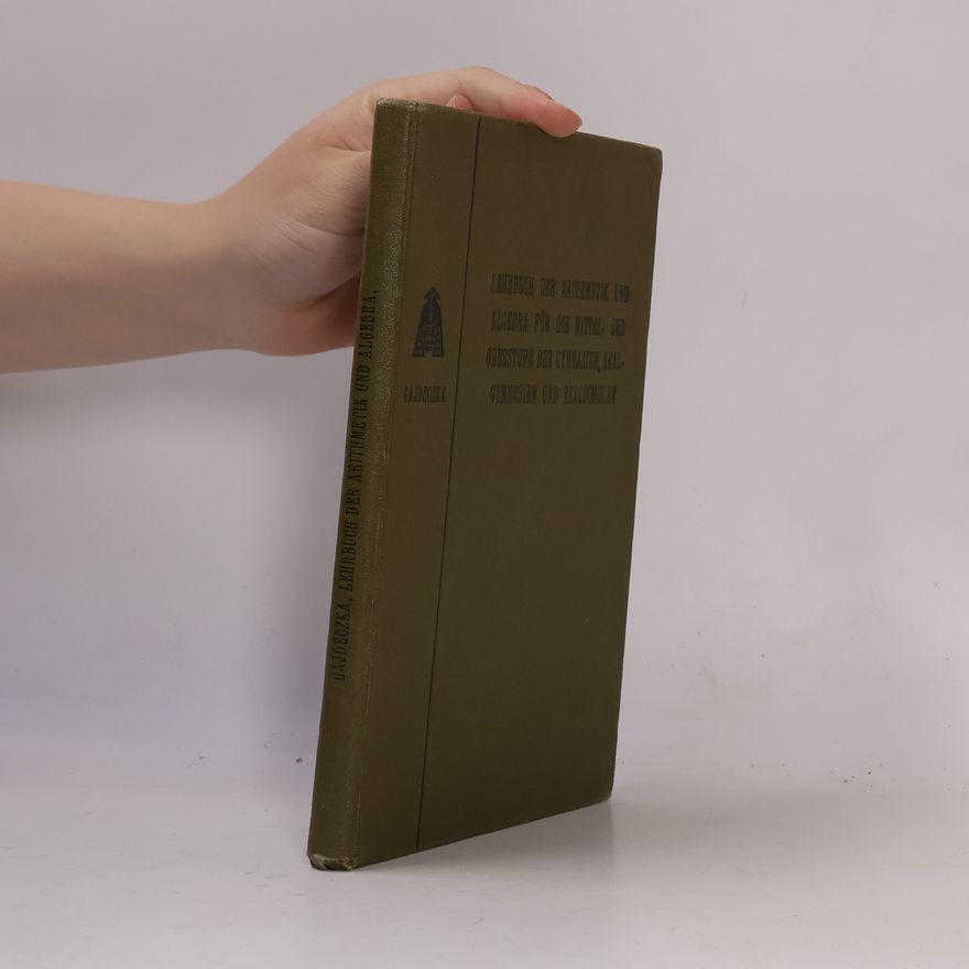 Josef Gajdeczka Lehrbuch der Arithmetik und Algebra