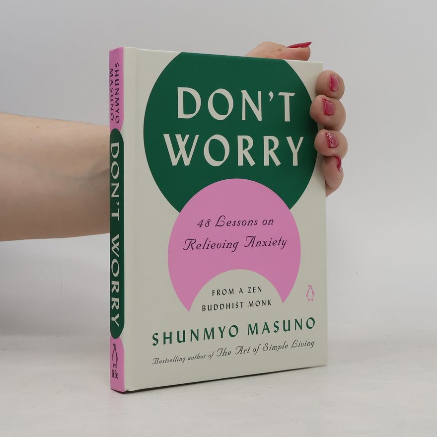 Shunmyō Masuno Don't Worry