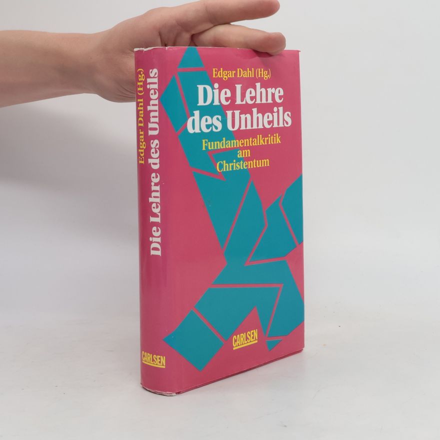 Edgar Dahl Die Lehre des Unheils