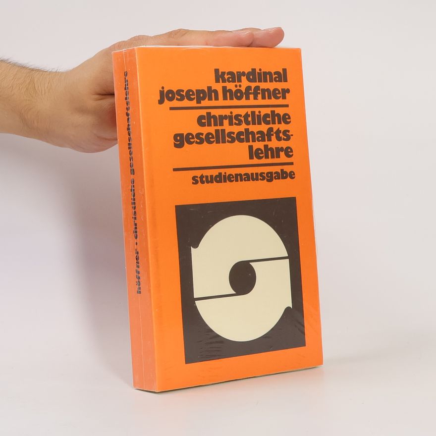 Joseph Höffner Christliche Gesellschaftslehre