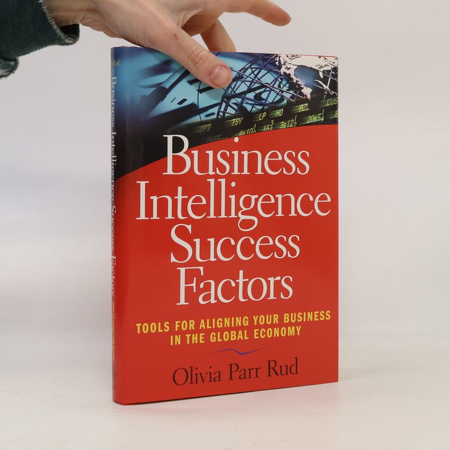 Olivia Parr Rud Business intelligence success factors