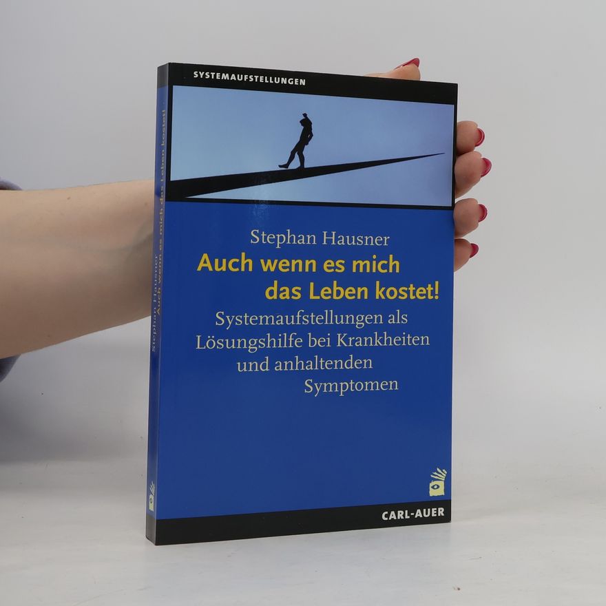 Stephan Hausner Auch wenn es mich das Leben kostet!
