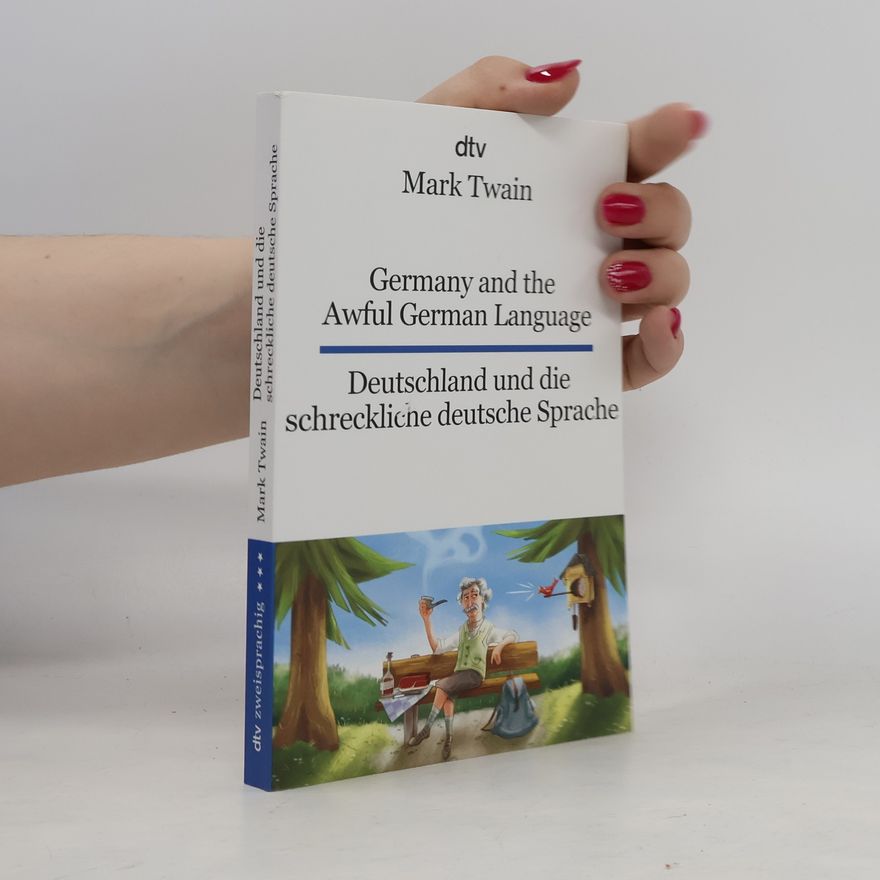 Mark Twain Germany and the awful German language