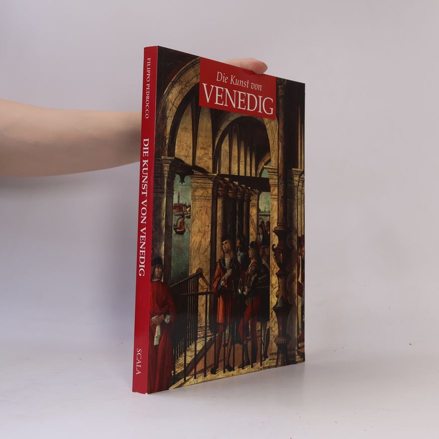 Various authors Die Kunst von Venedig